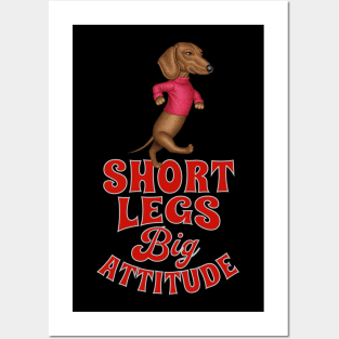 Short Legs Big Attitude Posters and Art